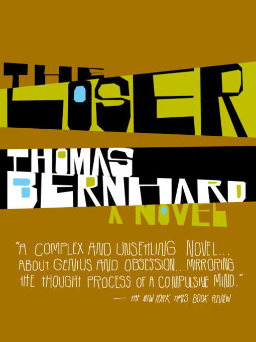 Title details for The Loser by Thomas Bernhard - Available